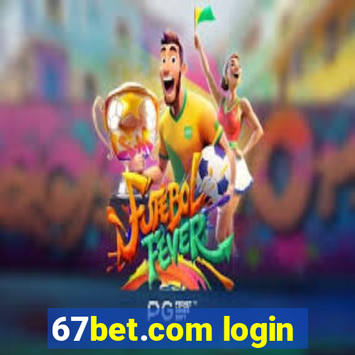 67bet.com login